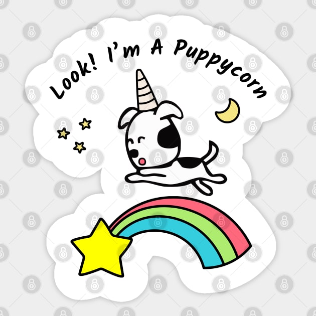 Cute Puppy Unicorn Shirt: Look I'm A Puppycorn Sticker by shirtonaut